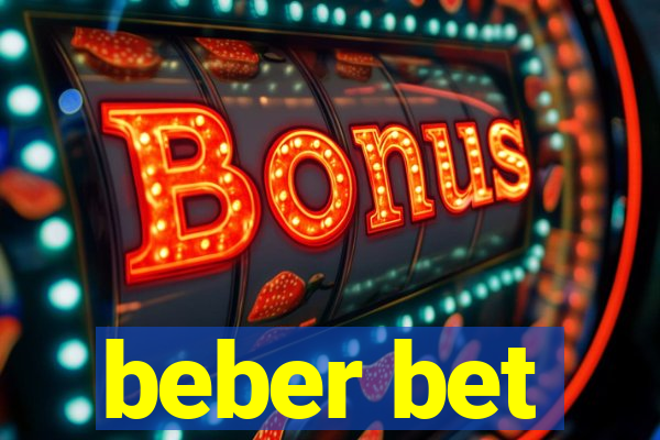 beber bet